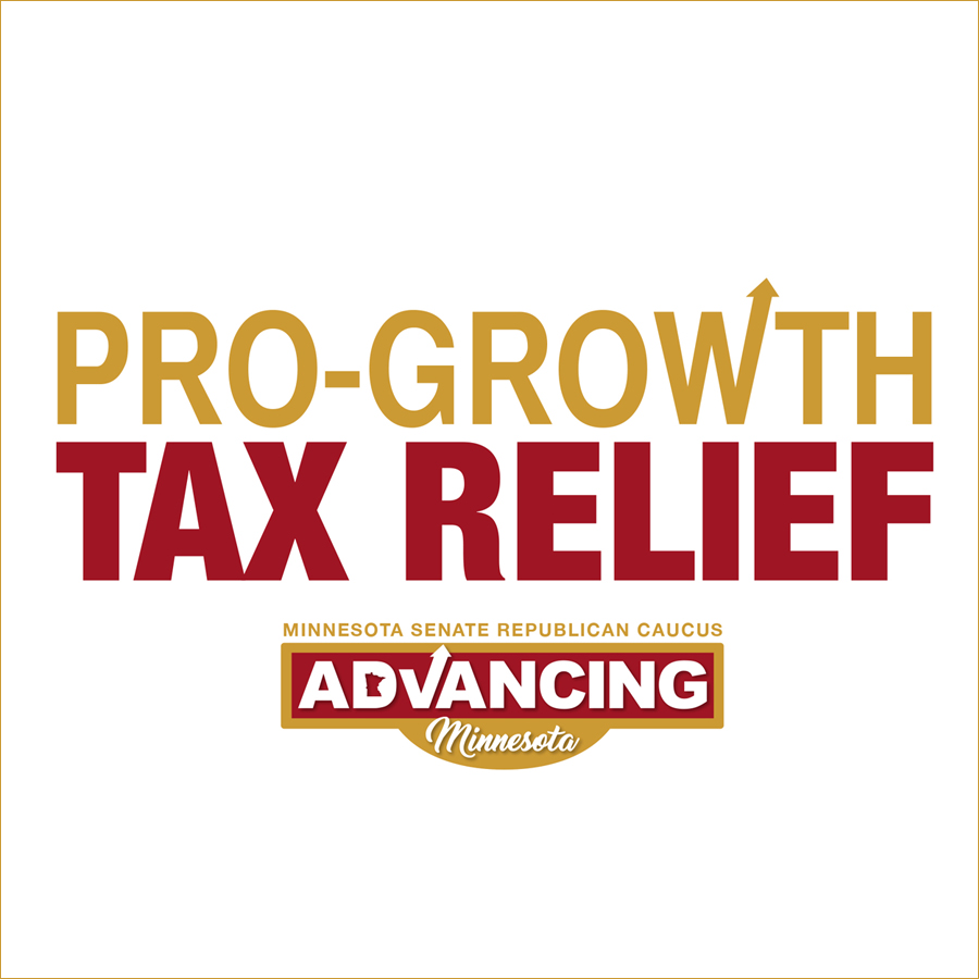 MN Senate Republicans Advancing Minnesota Tax Relief
